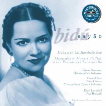 Album Bidú Sayão: La Damoiselle Élue • Opera Arias