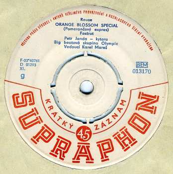 SP Olympic: That's All You Gotta Do / Orange Blossom Special