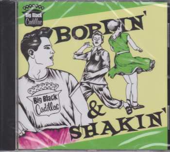 Album Big Black Cadillac: Boppin' & Shakin'