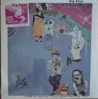 LP Big Boys: No Matter How Long The Line Is At The Cafeteria, Theres Always A Seat! CLR | LTD