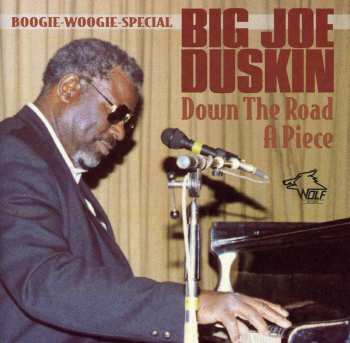 Album Big Joe Duskin: Live (Down The Road A Piece)