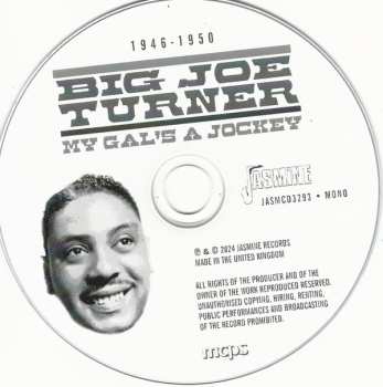 CD Big Joe Turner: My Gal's A Jockey 1946-1950