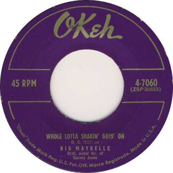 Album Big Maybelle: Whole Lotta Shakin' Goin' On
