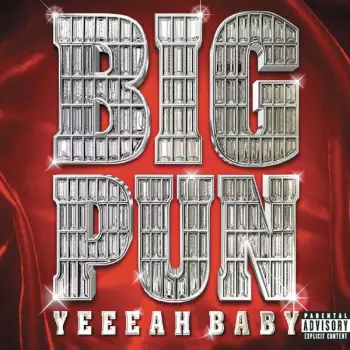 Big Punisher: Yeeeah Baby