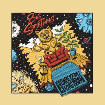 Album Big Something: Escape From The Living Room