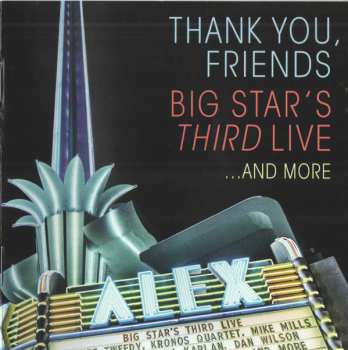 2CD/Blu-ray Big Star's Third: Thank You, Friends: Big Star's Third Live...And More
