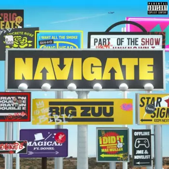 Big Zuu: Navigate