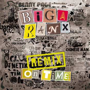LP Biga Ranx: On Time Remix