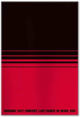 Album Bigbang: 2017 Concert Last Dance In Seoul