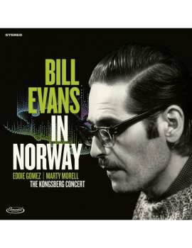 Album Bil Evans Trio: In Norway: The Kongsberg Concert