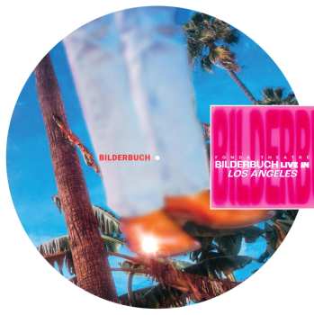 Album Bilderbuch: Live In Los Angeles