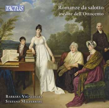 Album Biletta / Campan / Vignudelli: Romanze Da Salotto Inedite Dellottocento