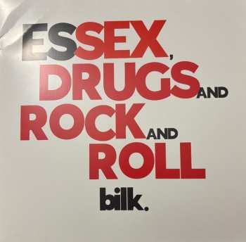 Album Bilk: Essex, Drugs and Rock and Roll