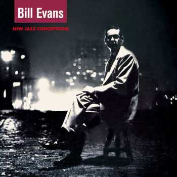 CD Bill Evans: New Jazz Conceptions