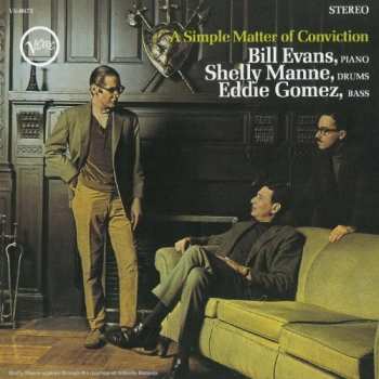 Album Bill Evans: A Simple Matter Of Conviction