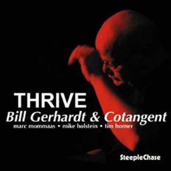 Album Bill Gerhardt: Thrive