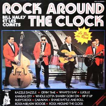 LP Bill Haley And His Comets: Rock Around The Clock - Le Roi Du Rock