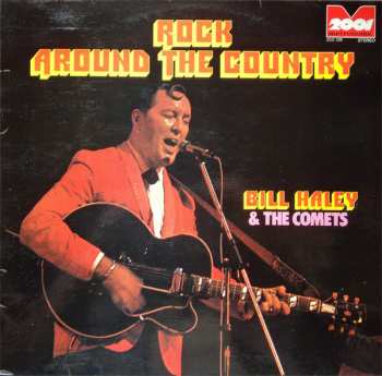LP Bill Haley And His Comets: Rock Around The Country