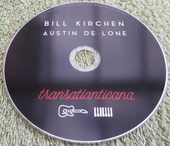 CD Bill Kirchen: Transatlantica