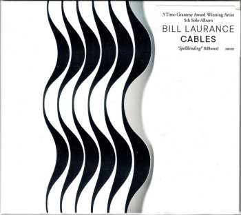CD Bill Laurance: Cables