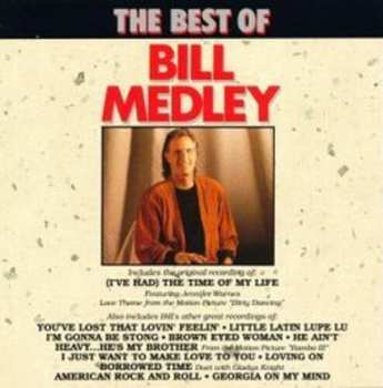 CD Bill Medley: The Best Of