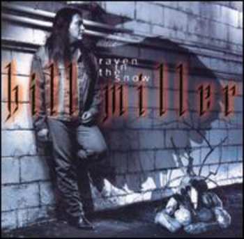 Album Bill Miller: Raven In The Snow
