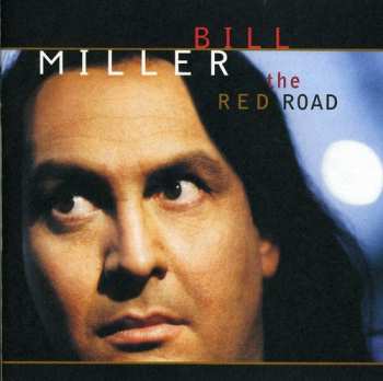 Album Bill Miller: The Red Road