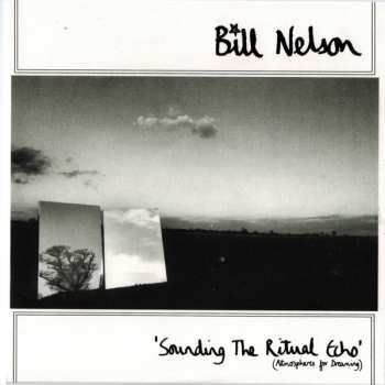 3CD/Dobozkészlet Bill Nelson: Dreamy Screens (Soundtracks From The Echo Observatory)