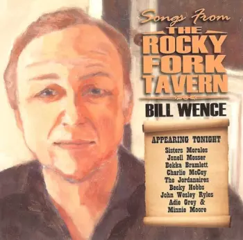 Bill Wence: Songs From The Rocky Fork Tavern