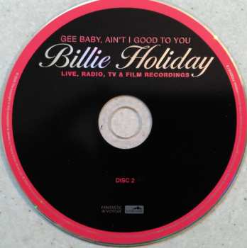 2CD Billie Holiday: Gee Baby, Ain't I Good To You - Live, Radio, TV & Film Recordings