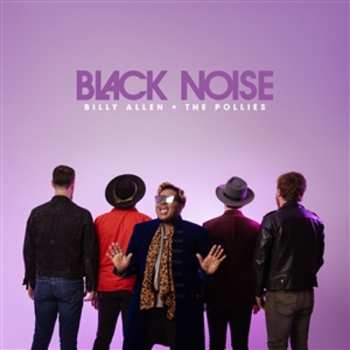 Album Billy Allen + The Pollies: Black Noise