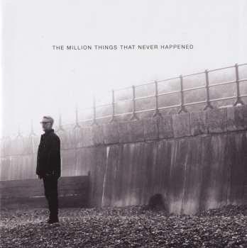 CD Billy Bragg: The Million Things That Never Happened DIGI