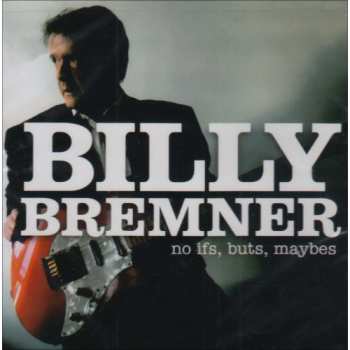 Album Billy Bremner: No Ifs, Buts, Maybes