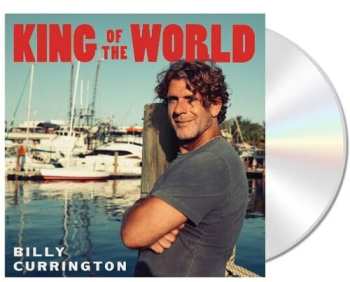 Album Billy Currington: King Of The World