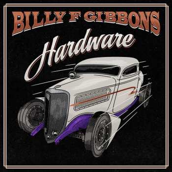 CD Billy Gibbons: Hardware