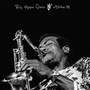 Billy Harper Quintet: Antibes '75