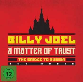 2CD/Dobozkészlet/Blu-ray Billy Joel: A Matter Of Trust - The Bridge To Russia DLX