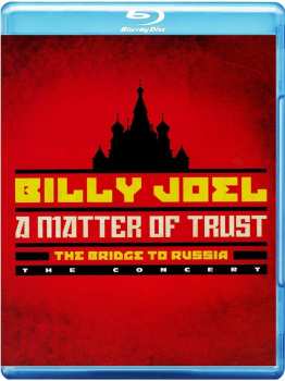 Blu-ray Billy Joel: Matter Of Trust: The Bridge To Russia - Concert