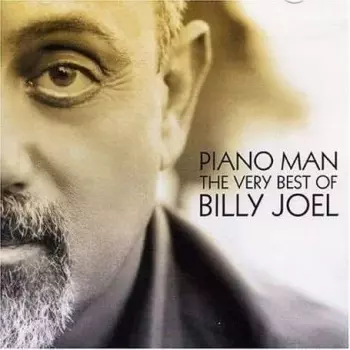 Billy Joel: Piano Man - The Very Best Of Billy Joel