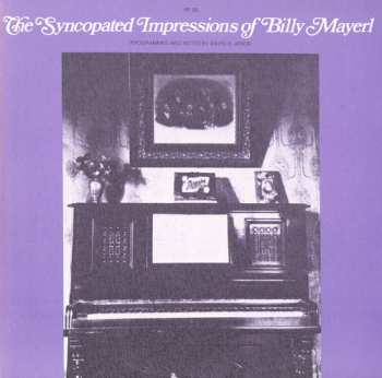 Album Billy Mayerl: Syncopated Impressions Of Billy Mayerl