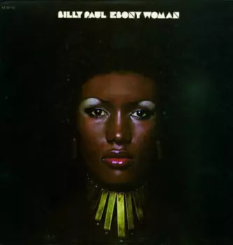 Billy Paul: Ebony Woman