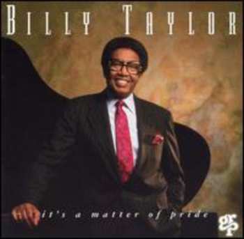 Album Billy Taylor: It's A Matter Of Pride