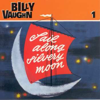 6CD/Dobozkészlet Billy Vaughn: Sail Along Silvery Moon