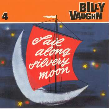 6CD/Dobozkészlet Billy Vaughn: Sail Along Silvery Moon