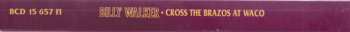6CD/Dobozkészlet Billy Walker: Cross The Brazos At Waco
