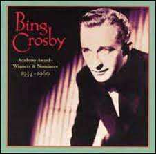 Album Bing Crosby: Academy Award ® Winners & Nominees 1934 - 1960