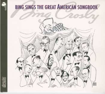Album Bing Crosby: Bing Sings The Great American Songbook