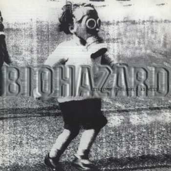 Album Biohazard: State of the World Address
