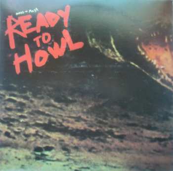 Album Birds Of Maya: Ready To Howl