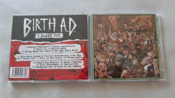 CD Birth A.D.: I Blame You
